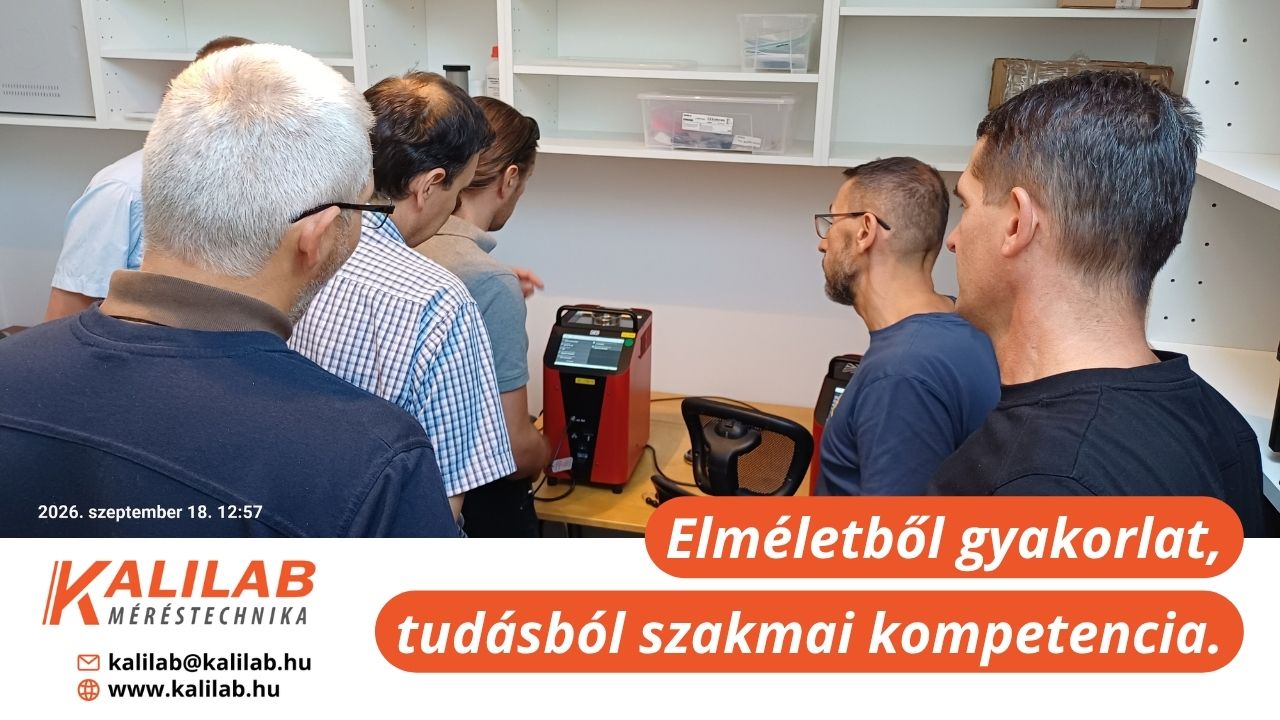 Új kalibrálóberendezések, új szakmai lehetőségek, a technológiától a gyakorlati tudásig